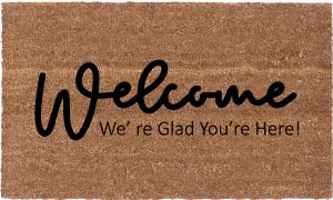 Welcome, We're Glad You're Here!